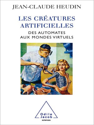 cover image of Les Créatures artificielles